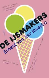 De ijsmakers - Ernest van der Kwast (ISBN 9789023499268)