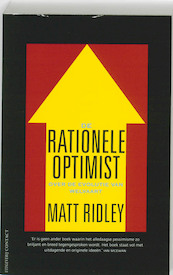 De rationele optimist - Matt Ridley (ISBN 9789025427436)