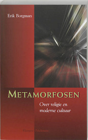 Metamorfosen - E. Borgman, Erik Borgman (ISBN 9789077070895)