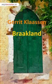 Braakland - G. Klaassen (ISBN 9789491080371)