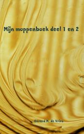 Mijn moppenboek Deel 1 en 2 - Gerard M. de Vries (ISBN 9789462549067)