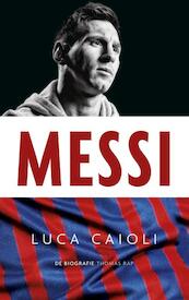 Messi - Luca Caioli (ISBN 9789400404519)