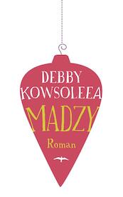 Madzy - Debby Kowsoleea (ISBN 9789400403215)