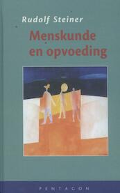 Menskunde en opvoeding - Rudolf Steiner (ISBN 9789490455651)