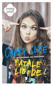 Fatale liefde - Carry Slee (ISBN 9789048830268)