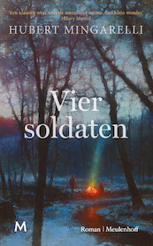 Vier soldaten - Hubert Mingarelli (ISBN 9789029093941)