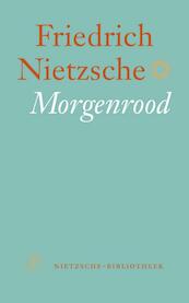 Morgenrood - Friedrich Nietzsche (ISBN 9789029566926)