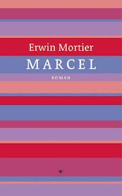 Marcel - Erwin Mortier (ISBN 9789023443186)