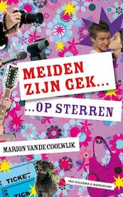 Meiden zijn gek...op sterren - Marion van de Coolwijk (ISBN 9789000302581)