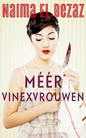 Meer vinexvrouwen - Naima El Bezaz (ISBN 9789021447247)