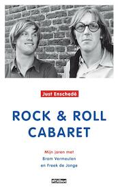 Rock en roll cabaret - Just Enschede (ISBN 9789046817889)