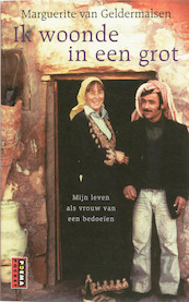 Ik woonde in een grot - Marguerite van Geldermalsen (ISBN 9789021006284)