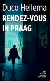 Rendez-vous in Praag - Duco Hellema (ISBN 9789044652635)