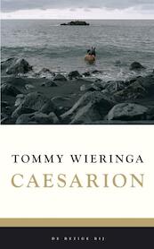 Caesarion - Tommy Wieringa (ISBN 9789023429876)