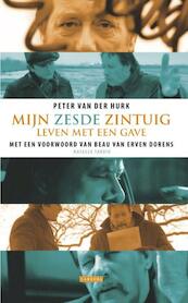 Mijn zesde zintuig - Peter van der Hurk (ISBN 9789048803811)