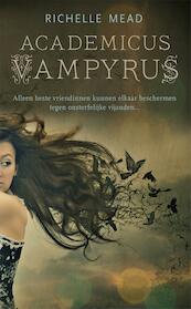 Academicus Vampyrus - Richelle Mead (ISBN 9789048806034)