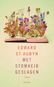 Met stomheid geslagen - Edward St Aubyn (ISBN 9789044626254)