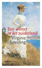 Een winter in het Zuiderland - Virginie Loveling (ISBN 9789022338810)