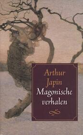 Magonische verhalen - Arthur Japin (ISBN 9789029582100)