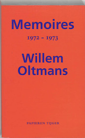 Memoires 1972-1973 - Willem Oltmans (ISBN 9789067281591)