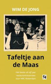 Tafeltje aan de Maas - Wim de Jong (ISBN 9789402138054)