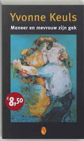 Meneer en mevrouw zijn gek - Y. Keuls, Yvonne Keuls (ISBN 9789041406118)