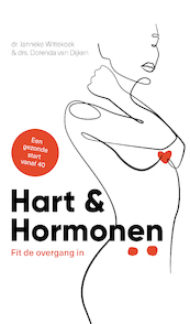 Hart & Hormonen - Janneke Wittekoek, Dorenda van Dijken (ISBN 9789492798831)