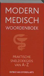 Modern medisch woordenboek - Patrice van Efferen (ISBN 9789038919263)