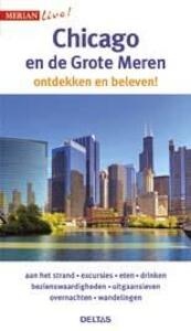 Merian live Chicago - Bernd Wagner, Heike Wagner (ISBN 9789044737271)
