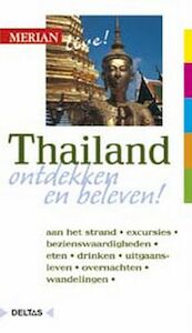 Merian live Thailand ed 2009 - (ISBN 9789024359400)