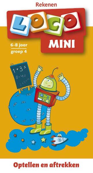 Mini Loco Optellen en aftrekken Rekenspelletjes - (ISBN 9789001589165)