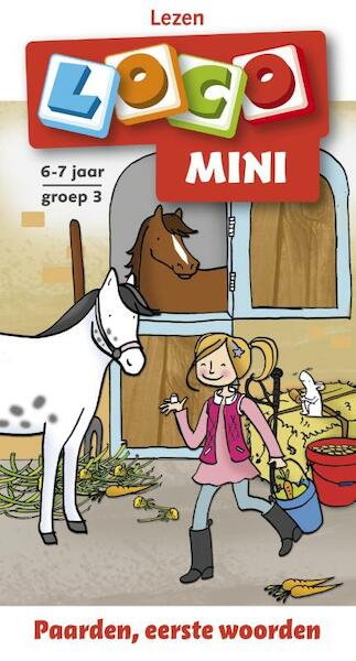 Mini Loco lezen 6-7 jaar groep 3 Paarden, eerste woorden - (ISBN 9789001807443)