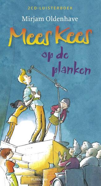 Mees Kees op de planken - Mirjam Oldenhave (ISBN 9789021673851)
