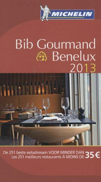 Bib Gourmand Benelux De Rode Michelingids 2013 - (ISBN 9782067180727)
