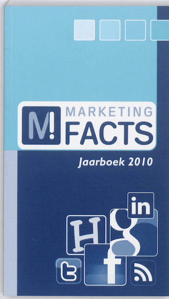 Marketing facts - Marco Derksen, Matthijs van den Broek (ISBN 9789075458558)