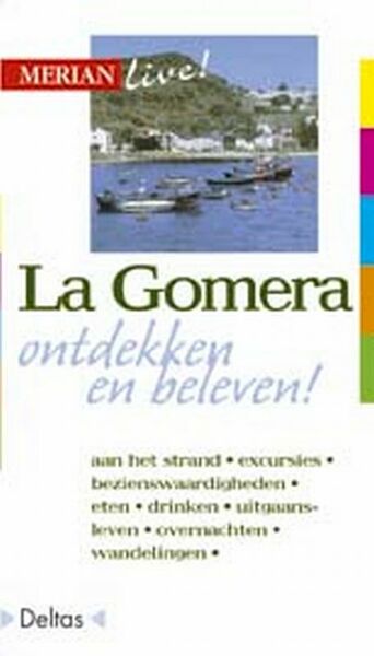 Merian Live La Gomera ed 2003 - (ISBN 9789024372966)