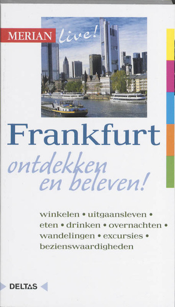 Merian live Frankfurt ed 2009 - Alexander Jurgs (ISBN 9789044724585)