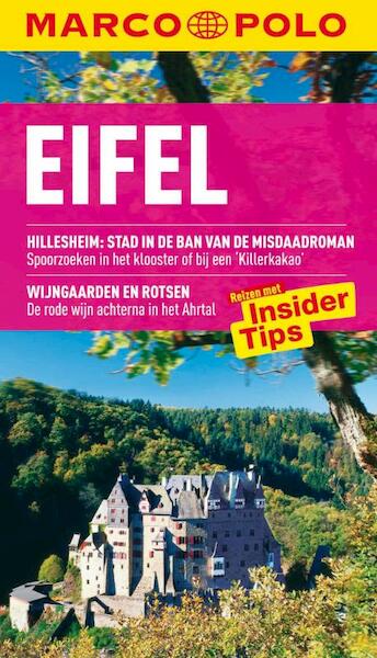 Marco Polo Eifel - Wolfgang Bartels, Nicole Nelissen, Nico Nelissen (ISBN 9789047515678)