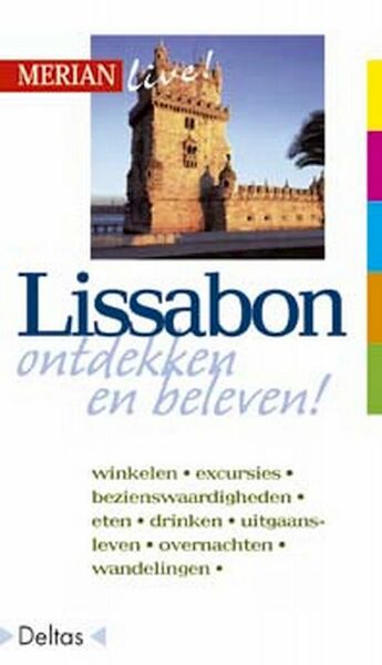 Merian Live Lissabon ed 2008 - H. Klocker, M. Reck (ISBN 9789024356409)