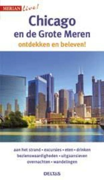 Merian live Chicago - Bernd Wagner, Heike Wagner (ISBN 9789044737271)