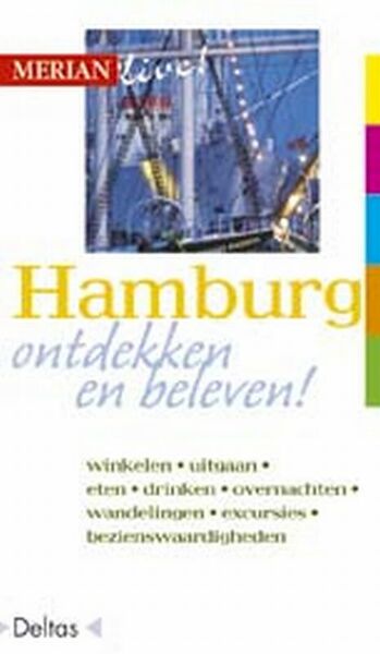 Merian live Hamburg 2003 - Marina Bohlmann-Modersohn (ISBN 9789044701487)