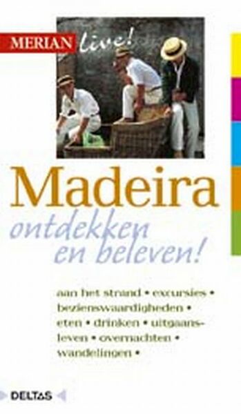 Merian Live Madeira 2007 - (ISBN 9789024354047)