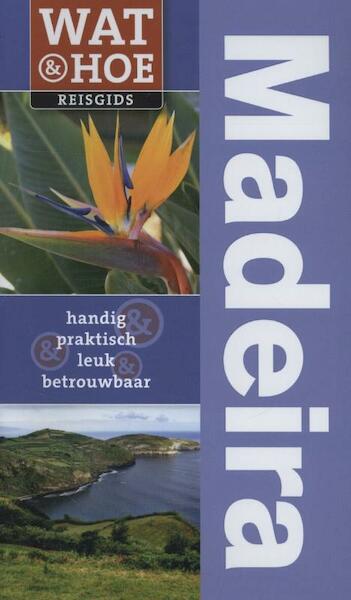 Madeira - Christopher Catling (ISBN 9789021553085)