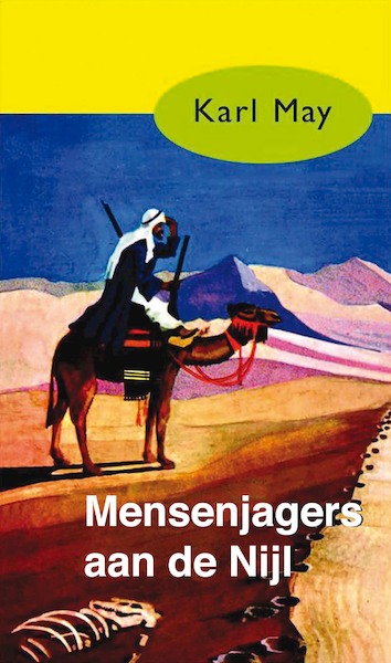 Mensenjagers aan de Nijl - Karl May (ISBN 9789000312443)