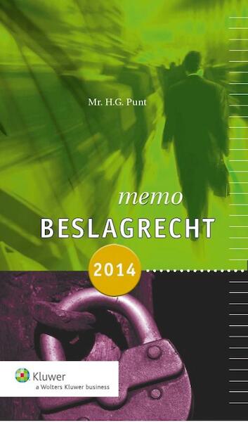 Memo beslagrecht 2014 - H.G. Punt (ISBN 9789013120240)