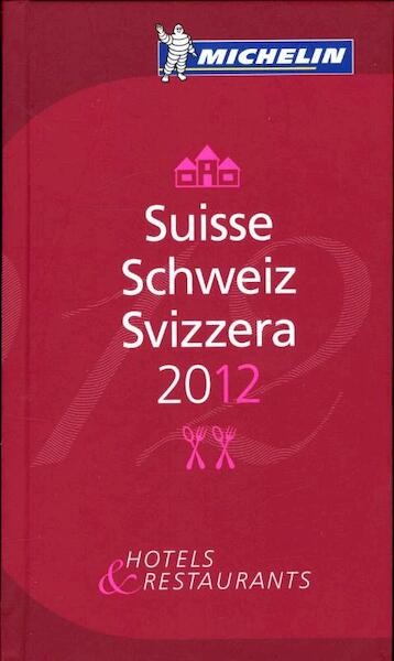 Suisse 2012 Michelin Guide - (ISBN 9782067166127)