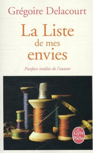 La liste de mes envies - Grégoire Delacourt (ISBN 9782253168539)