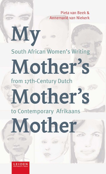 My Mother's Mother's Mother - Pieta van Beek, Annemarié van Niekerk (ISBN 9789087283186)