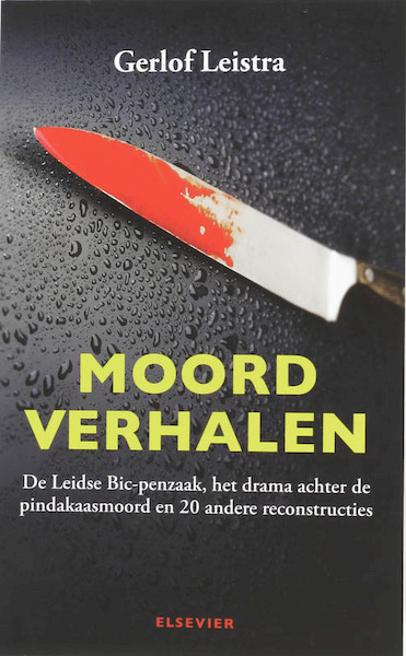 Moordverhalen - G. Leistra (ISBN 9789068828863)