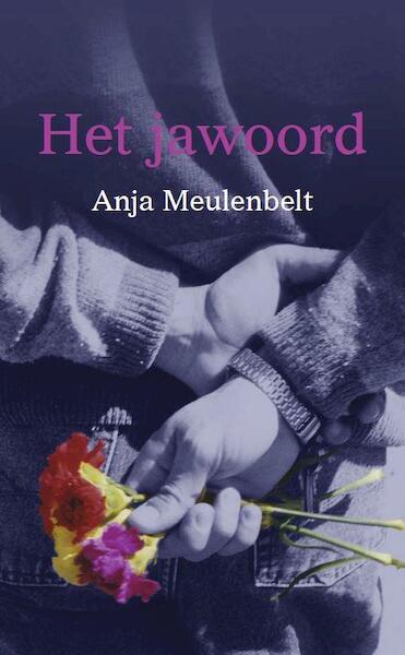 Het jawoord - Anja Meulenbelt (ISBN 9789462064690)